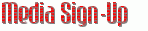 Media Sign-Up (For Staff)